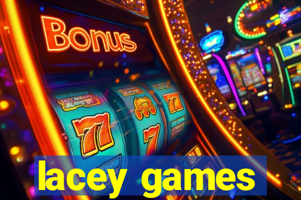 lacey games